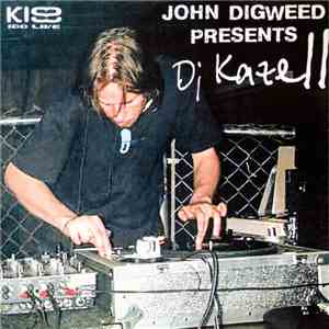 DJ Kazell - John Digweed Presents download flac mp3