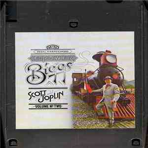 E. Power Biggs Plays Scott Joplin - On The Pedal Harpsichord, Volume No. Two flac mp3 download
