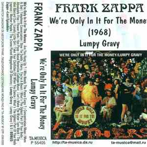 Frank Zappa - We're Only In It For The Money/Lumpy Gravy  download flac mp3