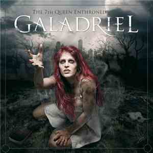 Galadriel - The 7th Queen Enthroned download flac mp3