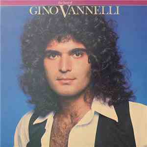 Gino Vannelli - The Best Of Gino Vannelli download flac mp3