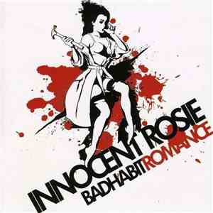 Innocent Rosie - Bad Habit Romance download flac mp3