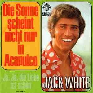 Jack White - Die Sonne Scheint Nicht Nur In Acapulco download flac mp3