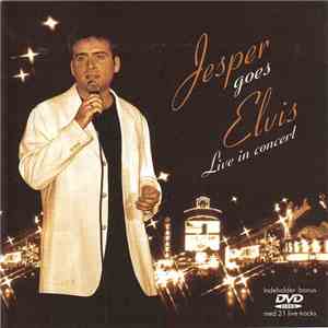 Jesper Lundgaard  - Jesper Goes Elvis Live In Concert download flac mp3