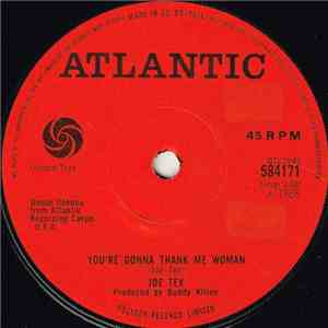 Joe Tex - Men Are Gettin' Scarce / You're Gonna Thank Me Woman download flac mp3