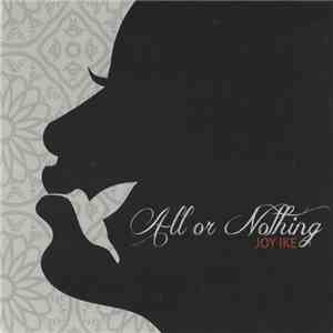 Joy Ike - All Or Nothing download flac mp3