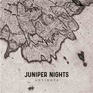 Juniper Nights - Antidote download flac mp3