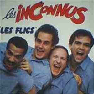 Les Inconnus - Les Flics download flac mp3