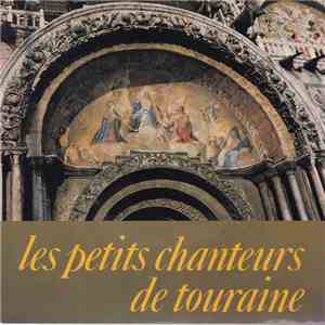 Les Petits Chanteurs De Touraine - L'amour Qui Unit Tes Enfants download flac mp3