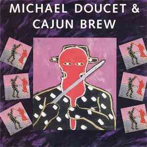 Michael Doucet & Cajun Brew - Michael Doucet & Cajun Brew download flac mp3