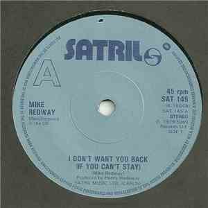 Mike Redway - I Don't Want You Back (If You Can't Stay) download flac mp3