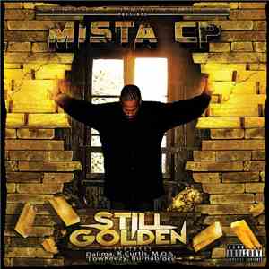 MISTA CP - Still Golden download flac mp3