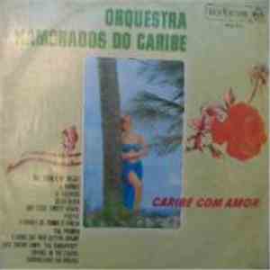 Orquestra Namorados Do Caribe - Caribe Com Amor download flac mp3