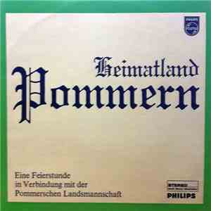 Paul Dahlke - Heimatland Pommern (Eine Feierstunde In Verbindung Mit Der Pommerschen Landsmannschaft) download flac mp3