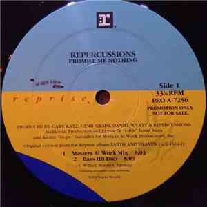 Repercussions - Promise Me Nothing download flac mp3