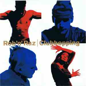 Rob'N' Raz - Clubhopping download flac mp3
