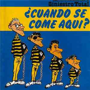 Siniestro Total - ¿Cuándo Se Come Aquí? download flac mp3