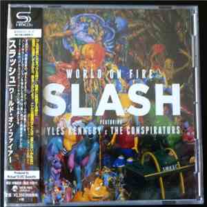 Slash  Featuring Myles Kennedy And The Conspirators - World On Fire flac mp3 download