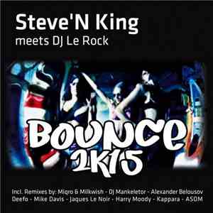 Steve'n King meets DJ Le Rock - Bounce 2K15 download flac mp3