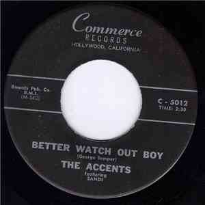 The Accents  Featuring Sandi - Better Watch Out Boy / Tell Me (What's On Your Mind) download flac mp3