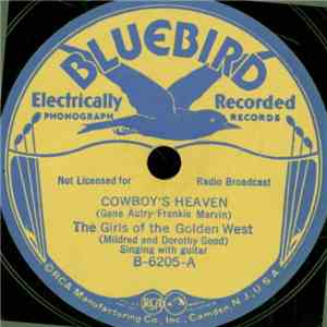 The Girls Of The Golden West - Cowboy's Heaven / My Cross-Eyed Beau download flac mp3