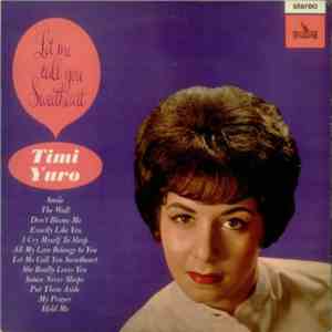 Timi Yuro - Let Me Call You Sweetheart download flac mp3