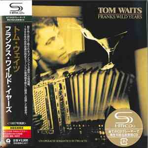 Tom Waits - Franks Wild Years download flac mp3