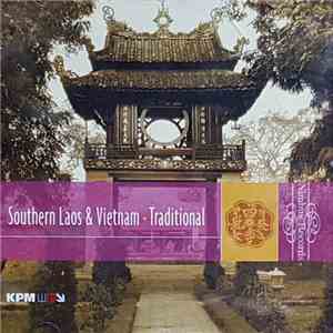 Unknown Artist - Southern Laos & Vietnam - Traditional download flac mp3