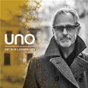 Uno - Det Blir Ljusare Igen download flac mp3