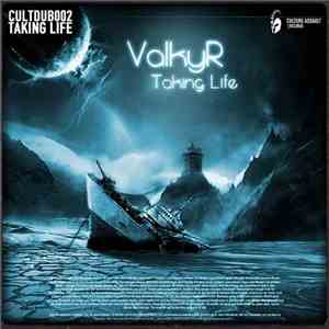 ValkyR - Taking Life download flac mp3