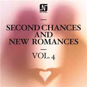 Various - Second Chances And New Romances Vol. 4 download flac mp3