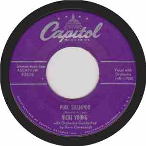 Vicki Young  With David Cavanaugh Orchestra - Pink Shampoo / When You Love A Fella download flac mp3