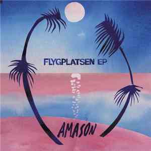 Amason - Flygplatsen EP download flac mp3