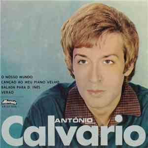António Calvário - António Calvário ACOMPANHADO PELA ORQUESTRA DE JOAQUIM LUÍS GOMES download flac mp3