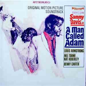 Benny Carter Featuring the Voices of Sammy Davis Jr., Louis Armstrong and Mel Tormé - A Man Called Adam download flac mp3