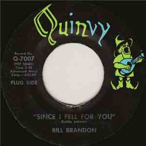 Bill Brandon - Since I Fell For You / Strangest Feeling download flac mp3