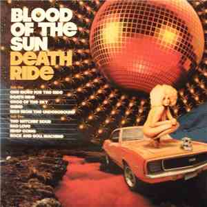 Blood Of The Sun - Death Ride flac mp3 download