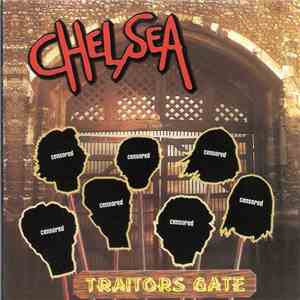 Chelsea  - Traitors Gate download flac mp3