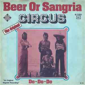 Circus  - Beer Or Sagria download flac mp3