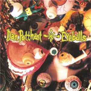 Dan Potthast - Eyeballs download flac mp3
