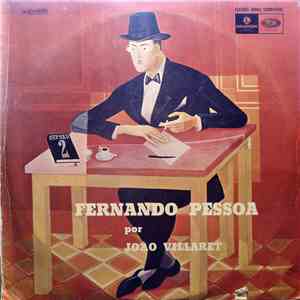 Fernando Pessoa, João Villaret - Fernando Pessoa Por João Villaret download flac mp3