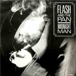 Flash And The Pan - Midnight Man download flac mp3