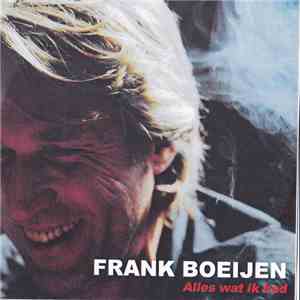 Frank Boeijen - Alles Wat Ik Had download flac mp3