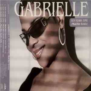 Gabrielle - Ten Years Time (MaUVe Remix) download flac mp3