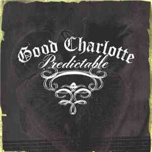 Good Charlotte - Predictable download flac mp3