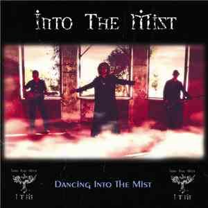 Into The Mist - Dancing Into The Mist download flac mp3