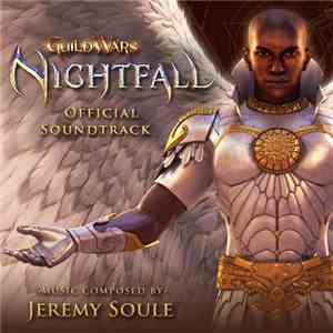 Jeremy Soule & Julian Soule - Guild Wars Nightfall (Official Soundtrack) download flac mp3