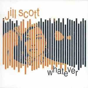 Jill Scott - Whatever download flac mp3