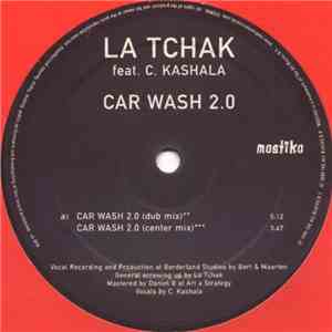 La Tchak Feat. C. Kashala - Car Wash 2.0 download flac mp3