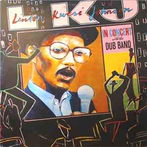 Linton Kwesi Johnson - In Concert With The Dub Band flac mp3 download